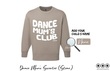 Dance Mums Club Sweater - Stone