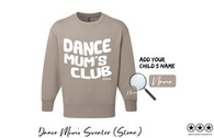 Dance Mums Club Sweater - Stone
