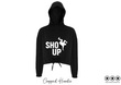 Show Up IDO UK - Cropped Hoodie